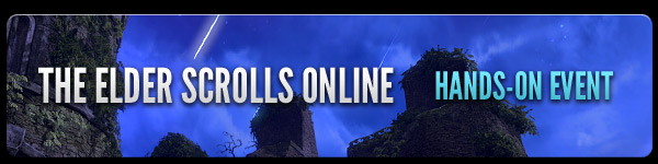 The Elder Scrolls Online Hands-On Event