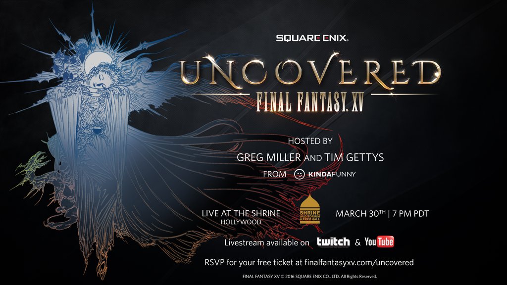final fantasy xv uncovered march 2016