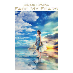 Face My Fears / Hikaru Utada EP
