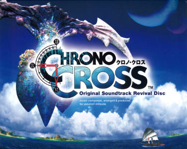 Chrono Cross Original Soundtrack Revival Disc