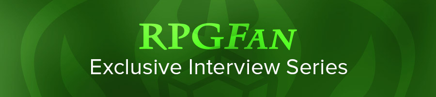 RPGFan Exclusive Interview Series