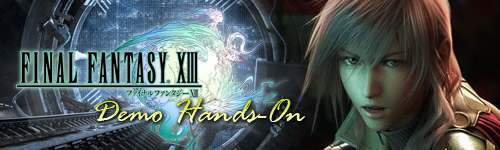 Final Fantasy XIII Hands-On Impressions